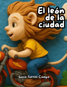 Paperback El león de la ciudad. [Spanish] Book