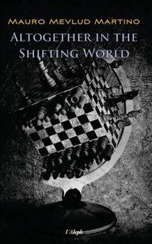 Paperback Altogether in the Shifting World Book