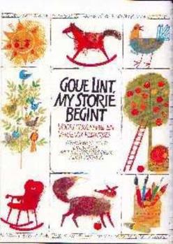 Goue Lint, My Storie Begint: Voorleesverhale En Verse Vir Kleintjies (Afrikaans Edition)