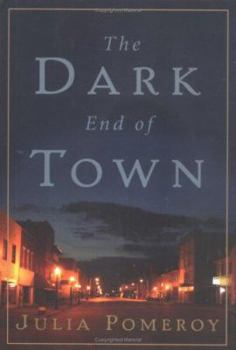 Hardcover The Dark End of Town Book