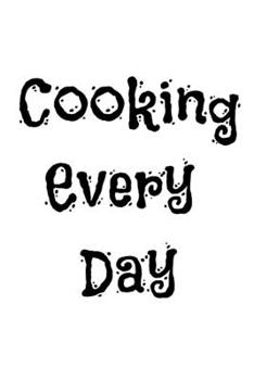 Paperback Cooking Every Day Book