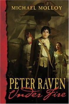 Peter Raven Under Fire - Book #1 of the Peter Raven