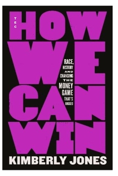 Paperback Tec: How We Can Win Race, History and Changing the Money Game That's Rigged Book