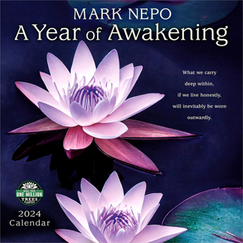 Paperback Mark Nepo 2024 Wall Calendar: A Year of Awakening Book