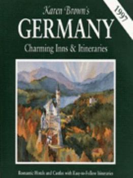 Paperback Karen Brown's Germany - Charming Inns & Itineraries - 1997 Book