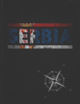 Serbia: Personalized Gift for Serbian Friend for Travel  Lightly Lined Pages Daily Journal Diary Notepad