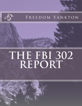 Paperback The FBI 302 report Book