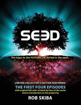 Paperback SEED - Limited Collector's Edition: The First Four Episodes Book