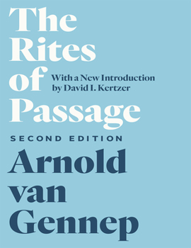 Paperback The Rites of Passage, Second Edition Book