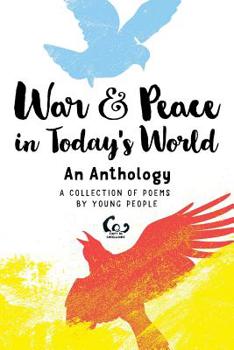 Paperback War and Peace in Today's World: The Anthology Book