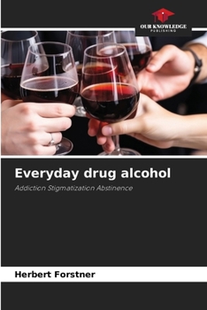 Paperback Everyday drug alcohol Book