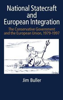 Hardcover National Statecraft and European Integration Book