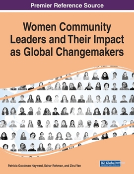 Paperback Women Community Leaders and Their Impact as Global Changemakers Book
