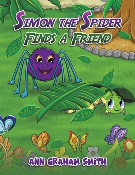 Paperback Simon the Spider Finds a Friend Book