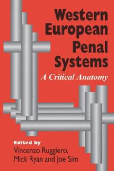 Paperback Western European Penal Systems: A Critical Anatomy Book