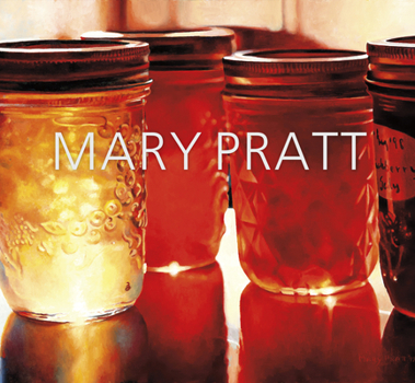 Hardcover Mary Pratt Book