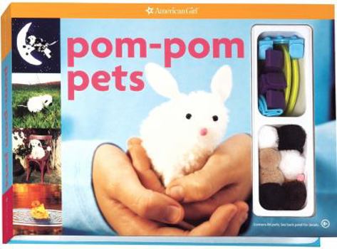 Hardcover POM-POM Pets [With 7 Chenille Stems/9 Felt Squares/5 Yarn Bundles Etc and 40 Beads] Book