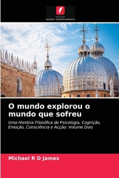 Paperback O mundo explorou o mundo que sofreu [Portuguese] Book