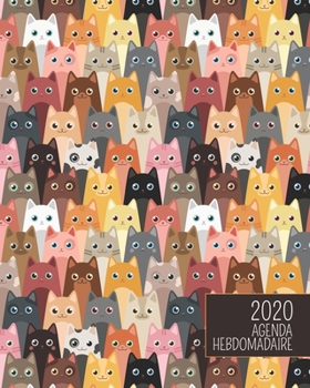 Paperback 2020 Agenda Hebdomadaire: Collection mignonne de chat color? - Planificateur d'un an avec vues journali?res / mensuelles, traqueur d'habitude, t [French] Book