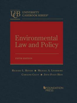 Hardcover Environmental Law and Policy (University Casebook Series) Book