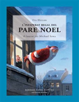 Hardcover L`inesperat regal del Pare Noel [Catalan] Book