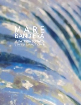 Paperback Mare Bandiera [Italian] Book
