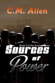 Sources of Power - Book #2 of the Sources