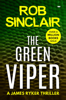The Green Viper - Book #4 of the James Ryker