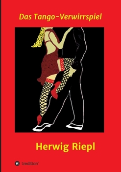 Paperback Das Tango-Verwirrspiel [German] Book