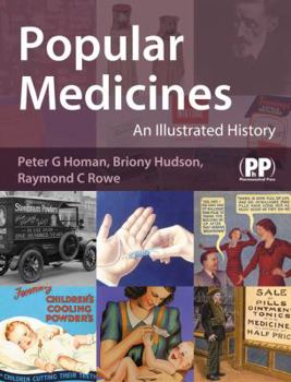 Paperback Popular Medicines: An Illustrated History Book