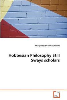 Paperback Hobbesian Philosophy Still Sways scholars Book