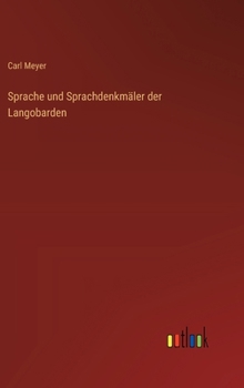 Hardcover Sprache und Sprachdenkmäler der Langobarden [German] Book