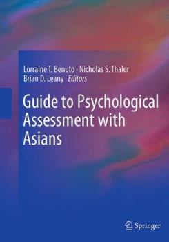 Paperback Guide to Psychological Assessment with Asians Book