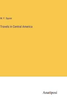 Hardcover Travels in Central America Book