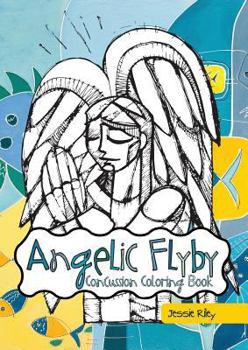 Paperback Angelic Flyby Concussion Coloring Book
