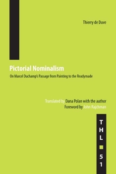 Paperback Pictorial Nominalism: On Marcel Duchamp's Passage from Painting to the Readymade Volume 51 Book