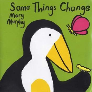 Hardcover Some Things Change Book