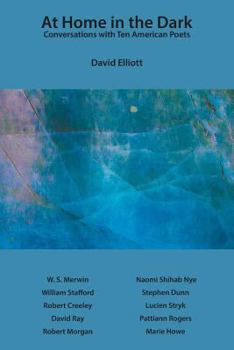Paperback At Home in the Dark: Conversations with Ten American Poets Book