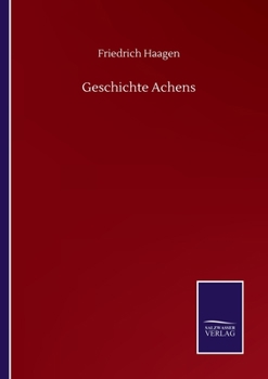 Paperback Geschichte Achens [German] Book