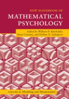 New Handbook of Mathematical Psychology: Volume 2, Modeling and Measurement - Book  of the Cambridge Handbooks in Psychology