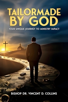 Paperback TAILORMADE BY GOD: YOUR UNIQUE JOURNEY TO MINISTRY IMPACT Book