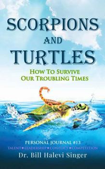 Scorpions and Turtles Personal Journal #13