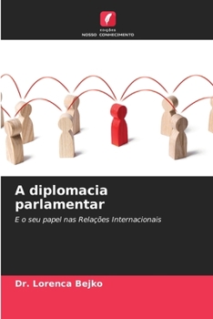Paperback A diplomacia parlamentar [Portuguese] Book