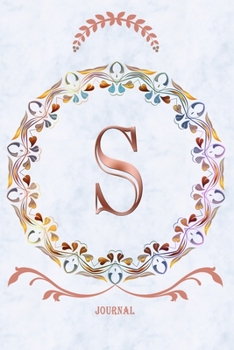 S Journal: Monogram Initial Letter S Diary, 6 x 9 Inches,120 Lined Writing Pages, Personalized Writing and Design Notebook for Girls and Women