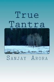 Paperback True Tantra: A Guide to Tantra Meditation Book