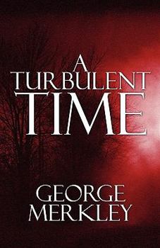 Paperback A Turbulent Time Book