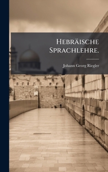 Hardcover Hebräische Sprachlehre. [German] Book
