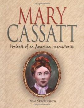Hardcover Mary Cassatt: Portrait of an American Impressionist Book