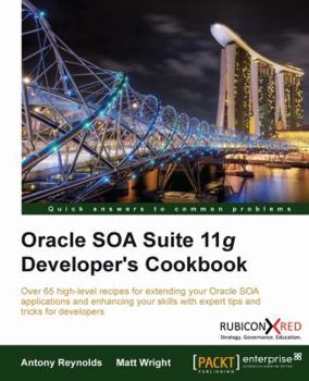 Oracle Soa Suite 11g Developer's Cookbook