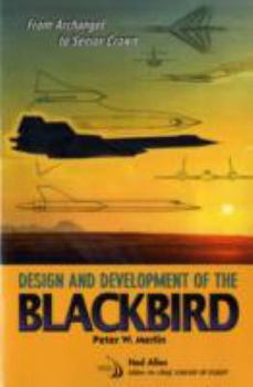 Paperback From Archangel to Senior Crown: Design and Development of the Blackbird Book